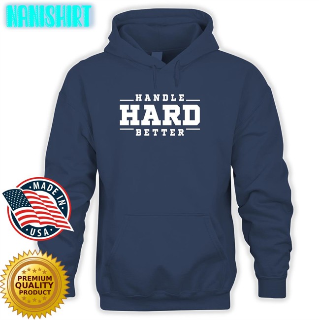 Duke Women’S Basketball Handle Hard Better New Shirt DukeWBB