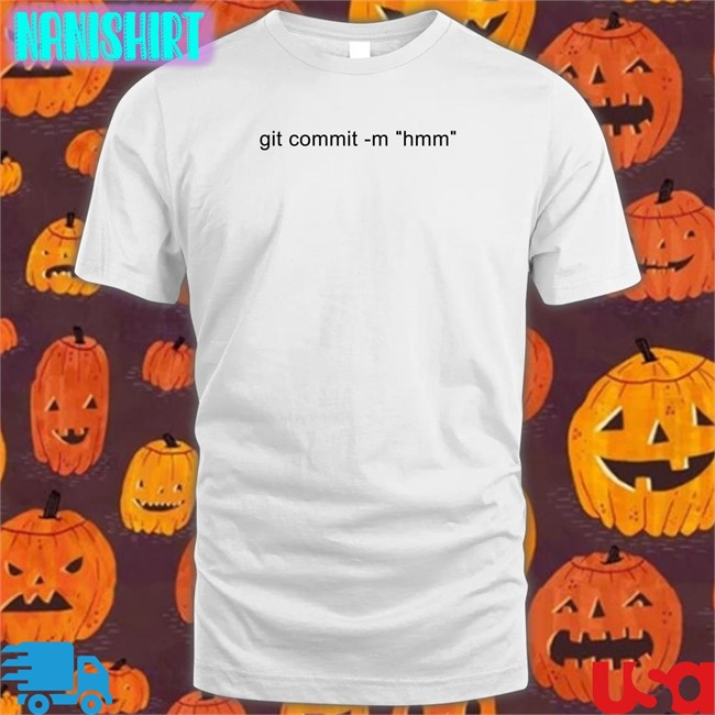 Git Commit -M Hmm Sweatshirt Codedog