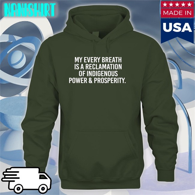 My Every Breath Is A Reclamation Of Indigenous Power & Prosperity Tank Top