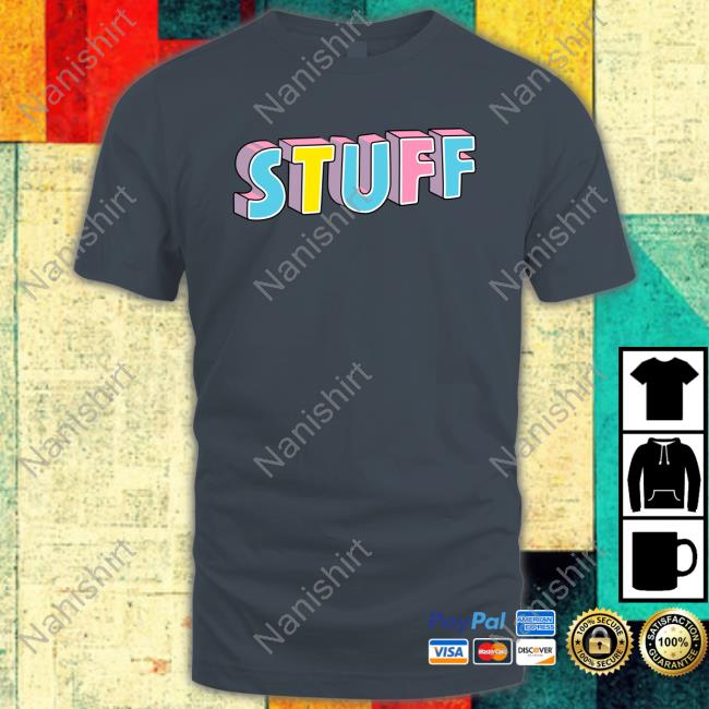 Stuff Tee Shirt