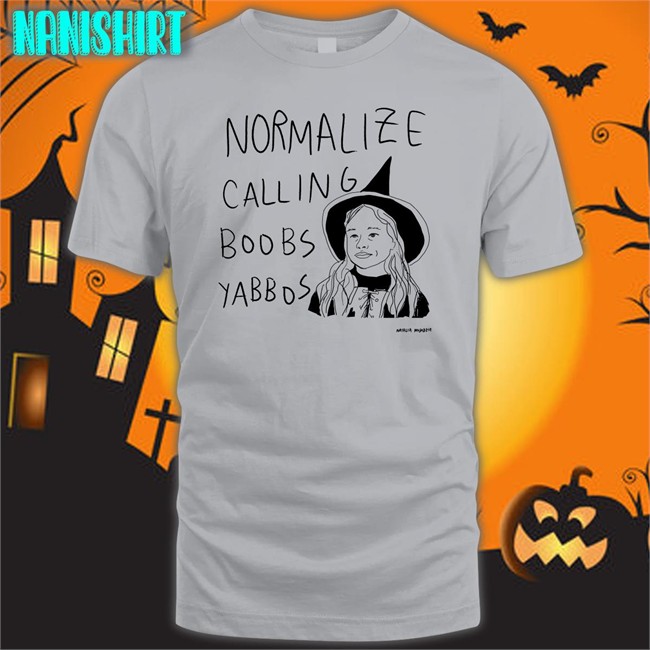 Normalize Calling Boobs Yabbos T Shirts Hocus Pocus