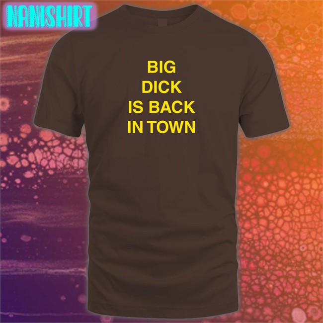 Kalenga Kamwendo Big Dick Is Back In Town Black Tee Shirts Chishala Chitoshi Jr