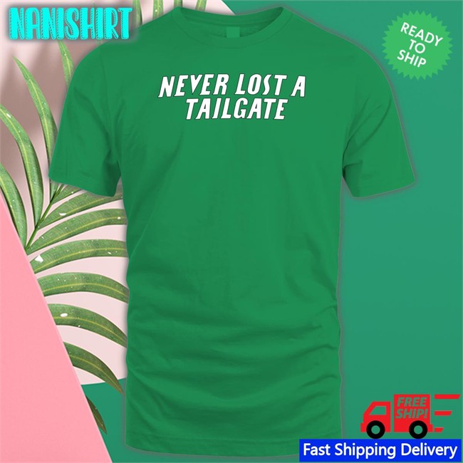 Chicks Never Lost A Tailgate Lou T Shirt